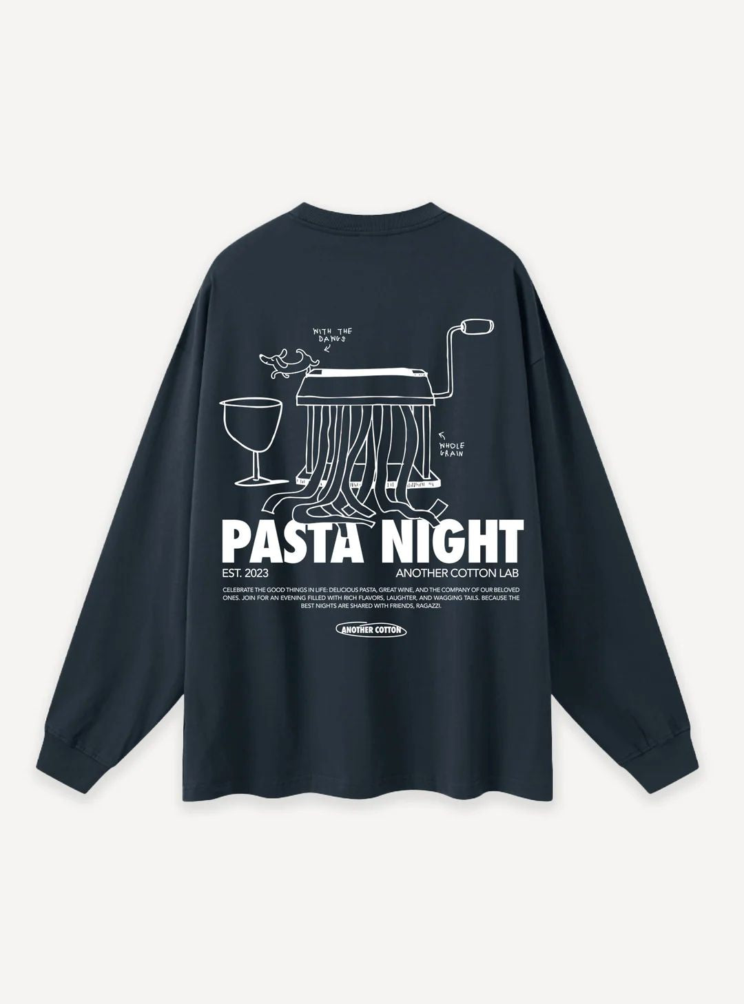 Another Cotton Pasta Night Longsleeve Pullover